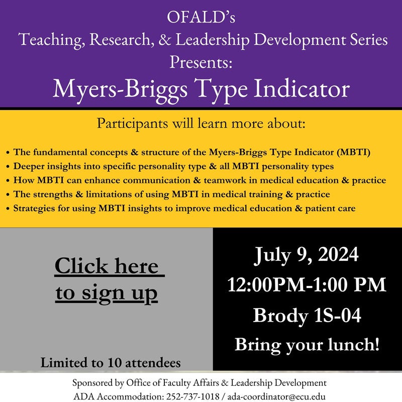 OFALD Presents: Myers-Briggs Type Indicator. July 9, 12-1PM, Brody 1S-04.